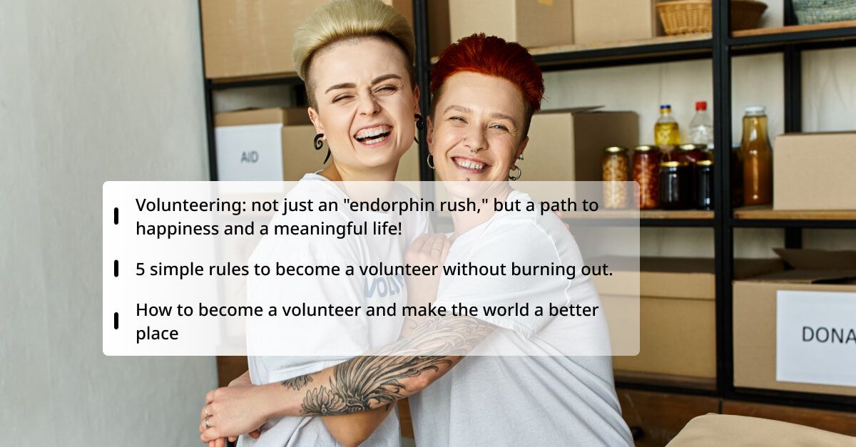 Not «Just an Endorphin Release»: Five Smart Rules for Volunteers